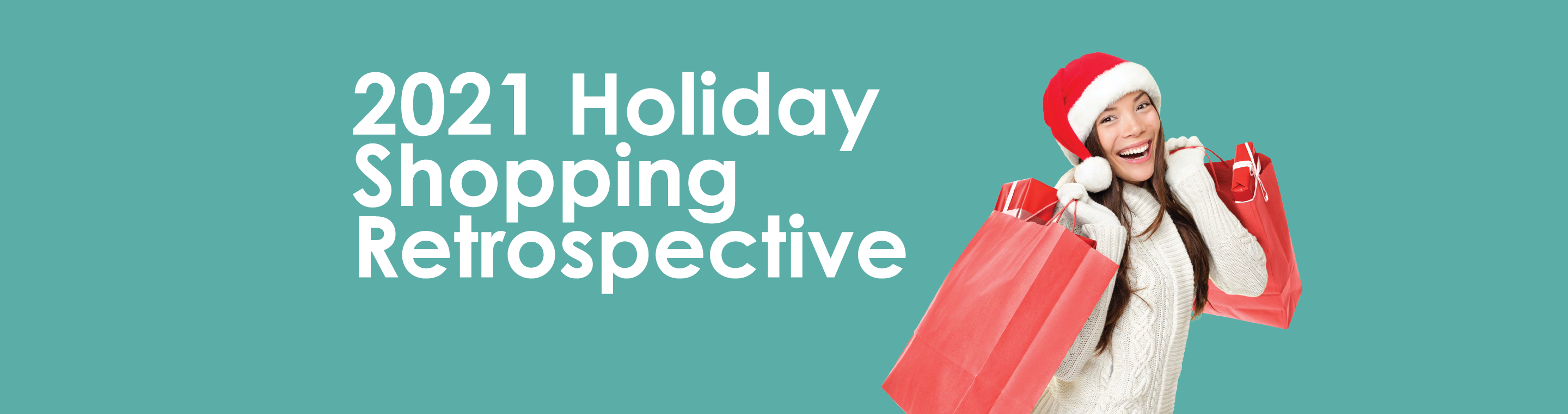 Holiday Shopping Retrospective